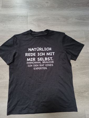 " Spruchshirt " XL neu