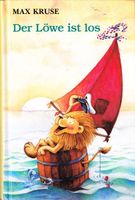 Kruse Max - Der Löwe ist los (geb) / Jugendbuch