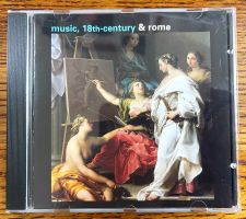 Music, 18th-bentury & Rome CD