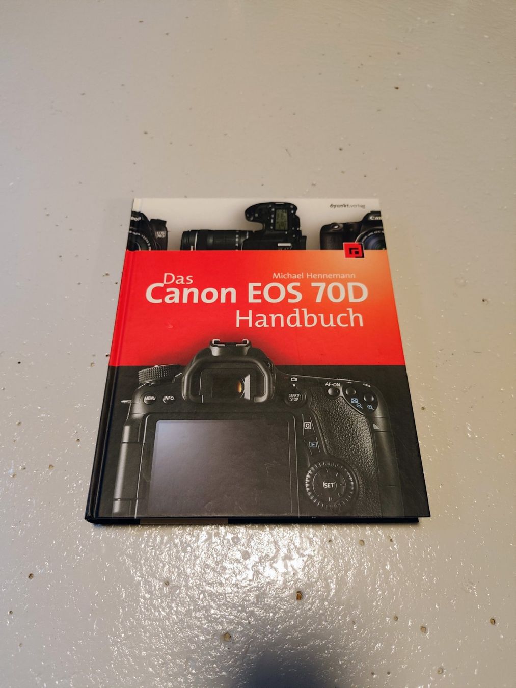 Libri: Canon EOS 70D Handbuch neu – Nuovo (secondo la descrizione) da Fehren venduto da Incompl_te