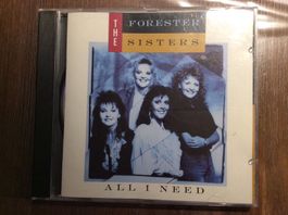 The Forester Sisters, All i Need, CD