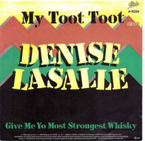Denise Lasalle  --  My toot toot  Single7