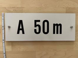 Schild A 50m