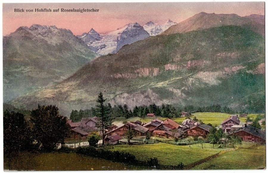 Cartoline postali: Hohfluh, Rosenlauigletscher, um 1920 – Usato da Frauenfeld venduto da POML