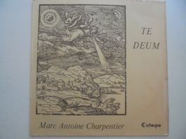 Charpentier " Te Deum " rare label Euterpe ( VG+ )