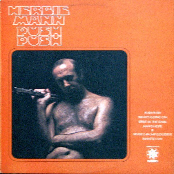 Vinyles: Mann Herbie: Push Push LP – Neuf (Voir description) à Steinhausen par Vilivinili 1