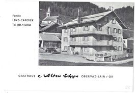 NOTA:  GASTHAUS  z.  ALTEN  Schyn  OBERVAZ - LAIN  /  GR