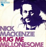 Nick Mackenzie  --  Hug Me  Single7