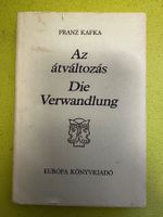 Franz Kafka: Az átváltozás. Die Verwandlung. Zweisprachig
