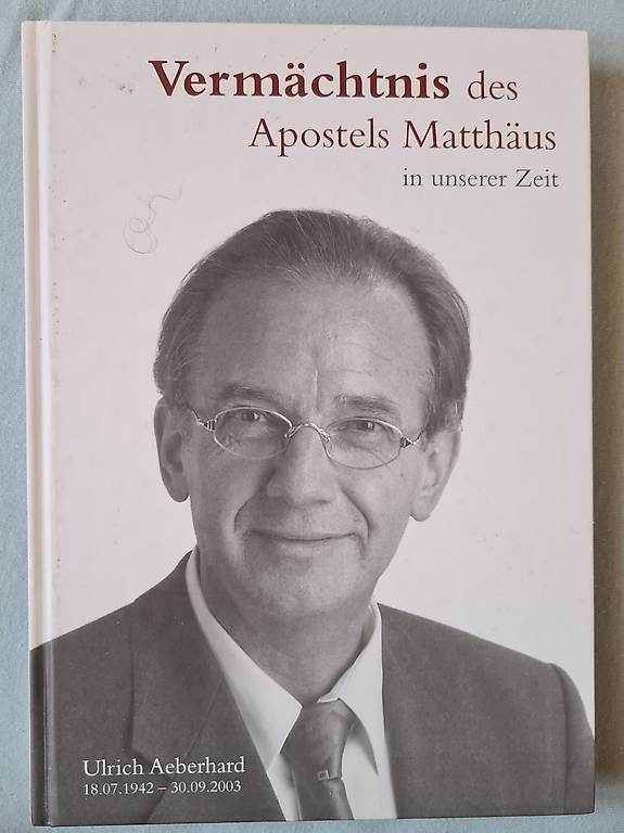 Libri: Vermächtnis des Apostels Matthäus – Usato da Kreuzlingen venduto da Rubitsch