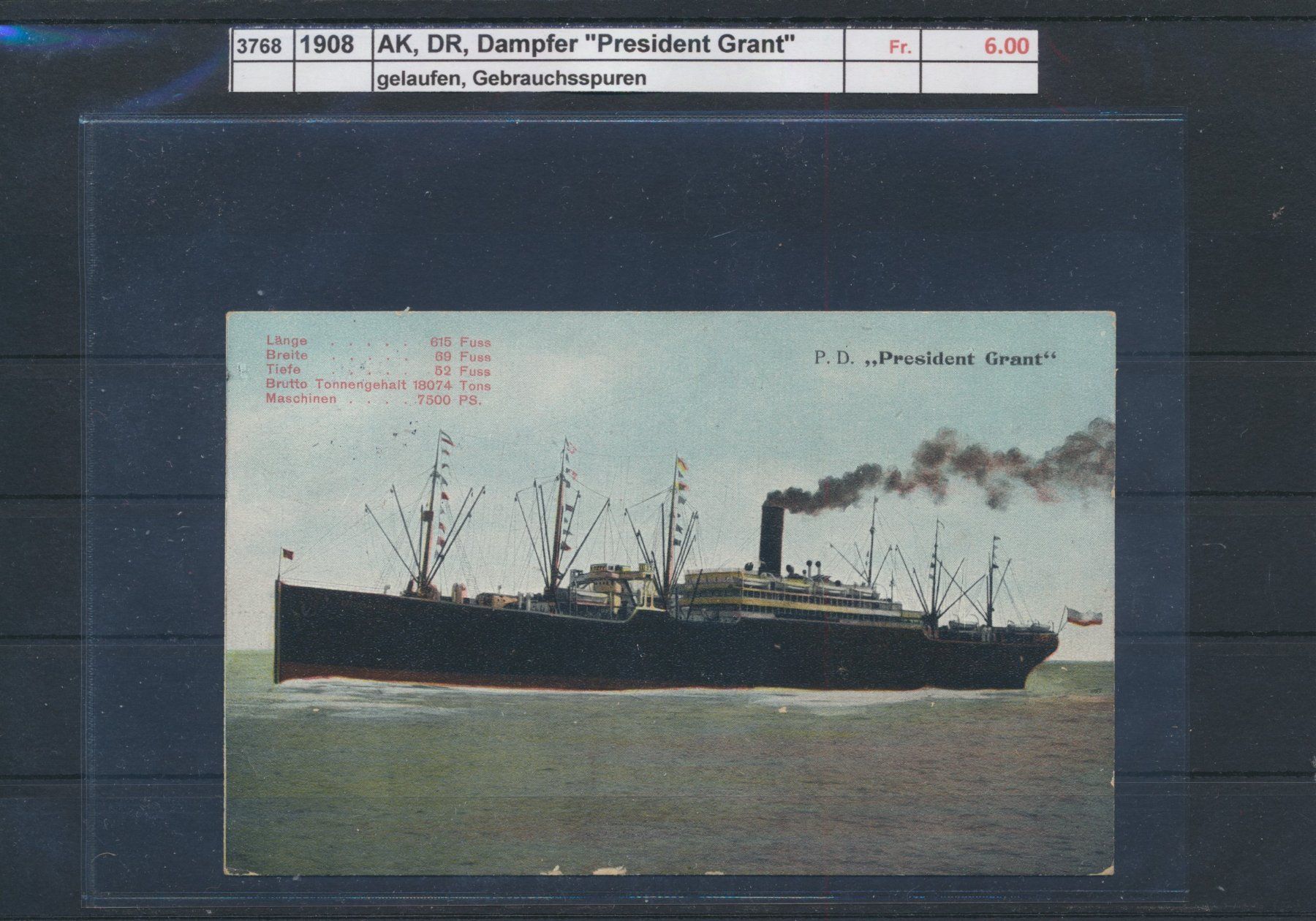 Cartoline postali: 1908 AK, DR, Dampfer "President Grant", gelaufen – Usato da Winterthur venduto da Zupogeru