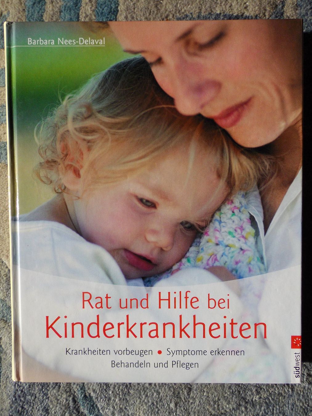 Libri: Rat und Hilfe bei Kinderkrankheiten – Usato da Uster venduto da urs_75by