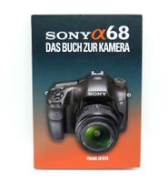 Sony A68, Das Buch zur Kamera, Frank Späth