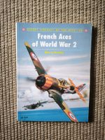 Osprey Aircraft of the Aces 28 – French Aces of World War 2