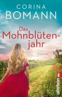 Bomann Corina - Das Mohnblütenjahr / Hist.Roman