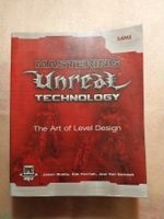 Mastering Unreal Technology: The Art Of Level Design