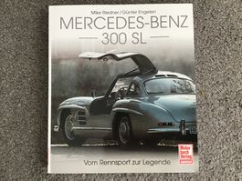 Mercedes-Benz 300 SL Vom Rennsport zur Legende 2008