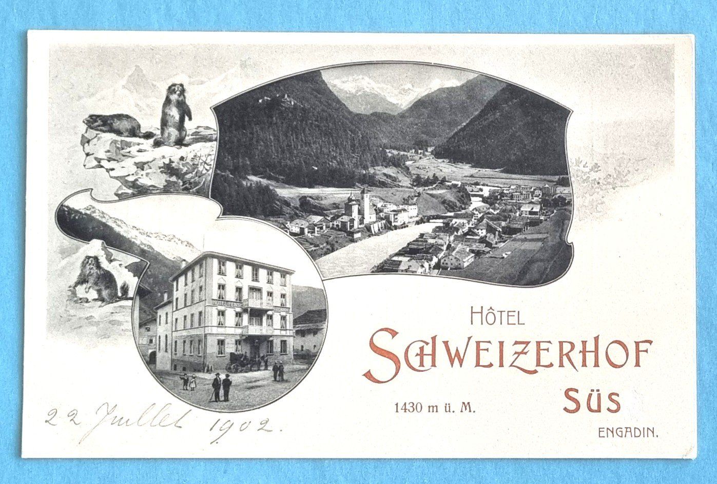 Ansichtskarten: Süs - Engadin - Hotel Schweizerhof - Nota - 1902 – Gebraucht aus Rothrist von RROENK