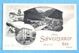 Süs - Engadin - Hotel Schweizerhof - Nota - 1902