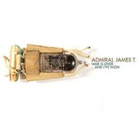 CD Admiral James T. - War is over and i've won (2010)