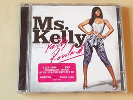 Kelly Rowland Ms. Kelly