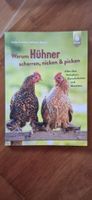 Buch: Warum Hühner scharren, nicken und picken