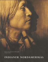 Indianer Nordamerikas Photographien und kolorierte Stiche
