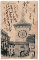 Bern, Zeitglockenturm, Photokarte, gelaufen 1903