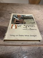 Antikes Buch "Auf Samoa" von C. von Barfus, Rarität!