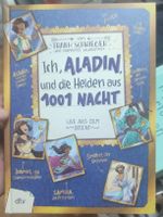 Kinderbuch: Ich, Aladin und die Helden aus 1001 Nacht