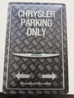 Metallic Blechschild-CHRYSLER-PARKING ONLY