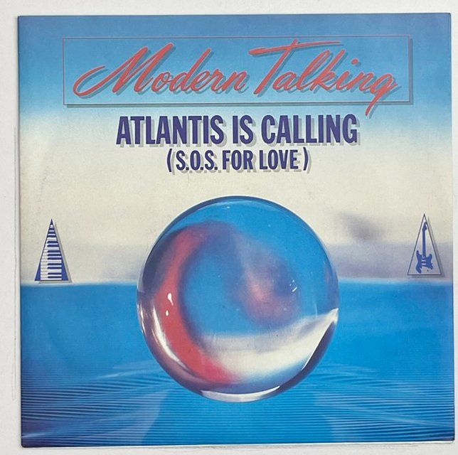 Schallplatten: Single: MODERN TALKING - Atlantis Is Calling (Euro Pop) – Gebraucht aus Frenkendorf von Yard-Sale-2000