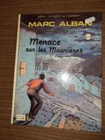 Les aventures de Marc Alban - Menace sur les Maurières