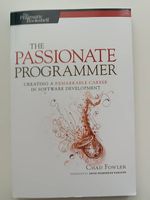 The Passionate Programmer - Chad Fowler