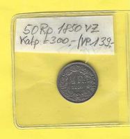 1850 50Rp/u.E.Qualität+Alter=vz/geringe Auflage/HP=Fr.300.-