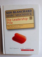 Ken Blanchard "Die Leadership-Pille"