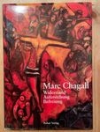 MARC CHAGALL - Widerstand, Auferstehung, Befreiung (1991)