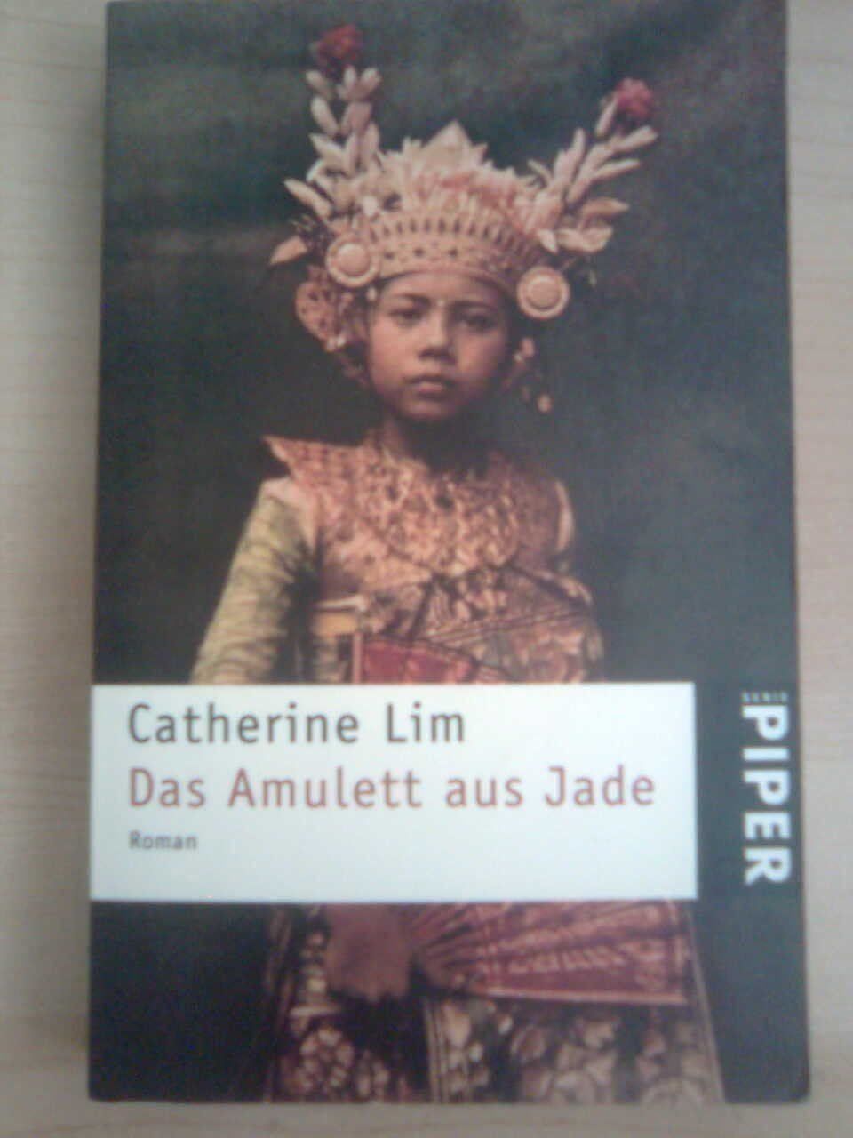 Bücher: Catherine Lim   Das Amulett aus Jade – Gebraucht aus Basel von Alacant