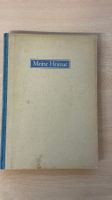 Antikes Buch "Meine Heimat" Holderbank, Aargau, Rarität!