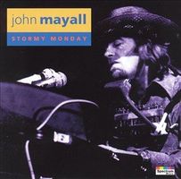 John Mayall – Stormy Monday