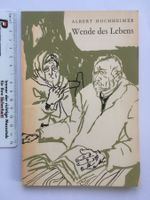 Wende des Lebens; Albert Hochheimer