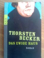 Thorsten Becker Das ewige Haus