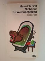 Heinrich Böll - Nicht nur zur Weihnachtszeit, Satiren
