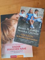 "Glückliche Scheidungskinder" + "Kinder brauchen Nähe"