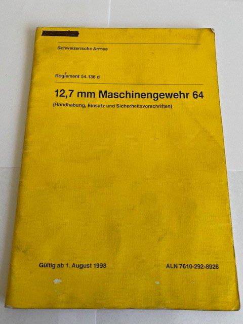 Libri: REGLEMENT  12,7 MM  MASCHINENGEWEHR  CH ARMEE – Usato da Chur venduto da silbermon