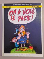 Guillaume Tell - On a volé le pacte - édition originale