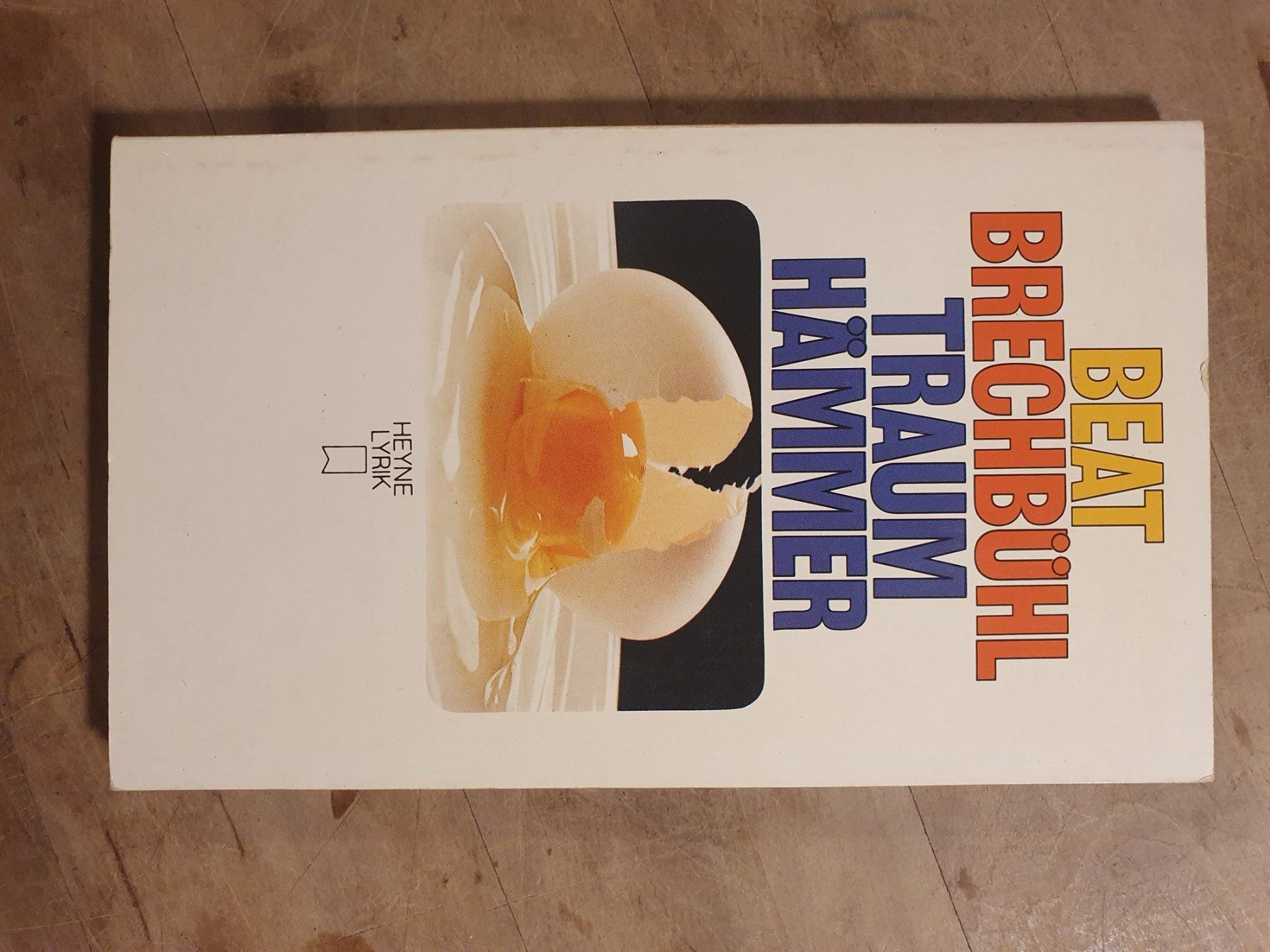 Bücher: Traumhämmer Beat Brechtbühl Heyne – Gebraucht aus Zürich von loosebone