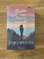 Nächte, in denen Sturm aufzieht von Jojo Moyes