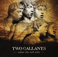 Two Gallants – What The Toll Tells CD, Indie, Blues Rock