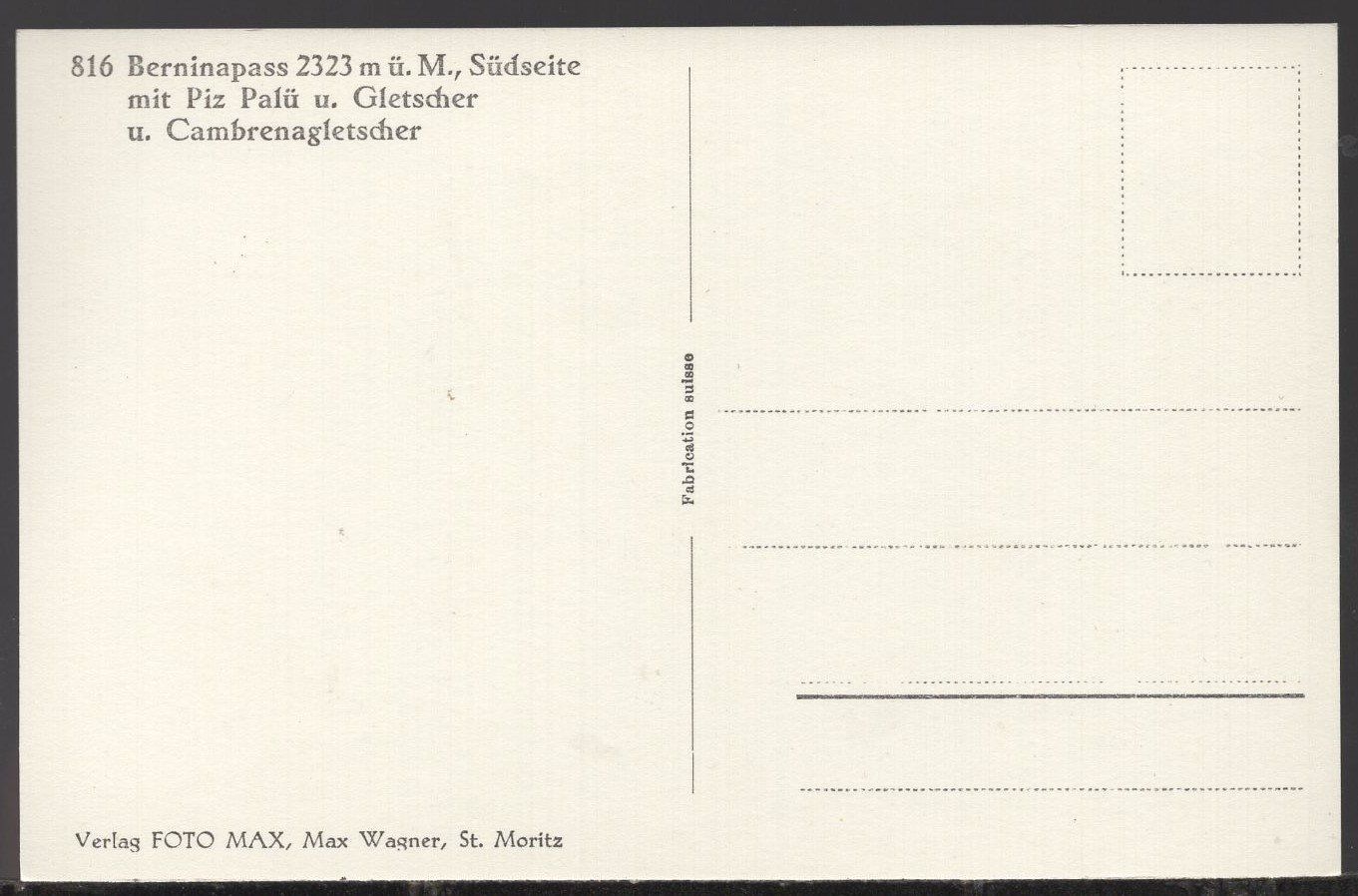Cartes postales: Berninapass  Südseite – D'occasion à Aarau par kufi44 1